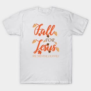 Fall For Jesus T-Shirt